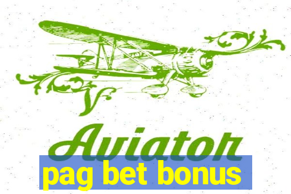 pag bet bonus