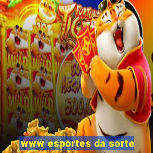 www esportes da sorte