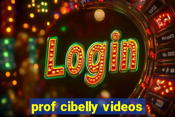 prof cibelly videos