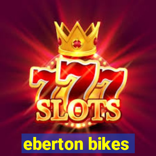 eberton bikes