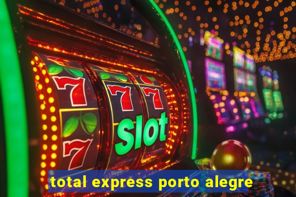 total express porto alegre