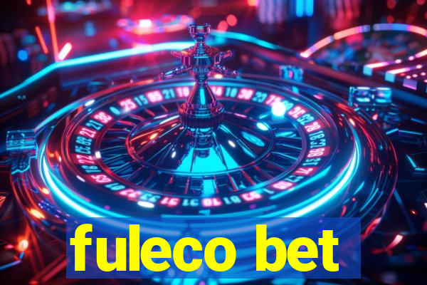 fuleco bet