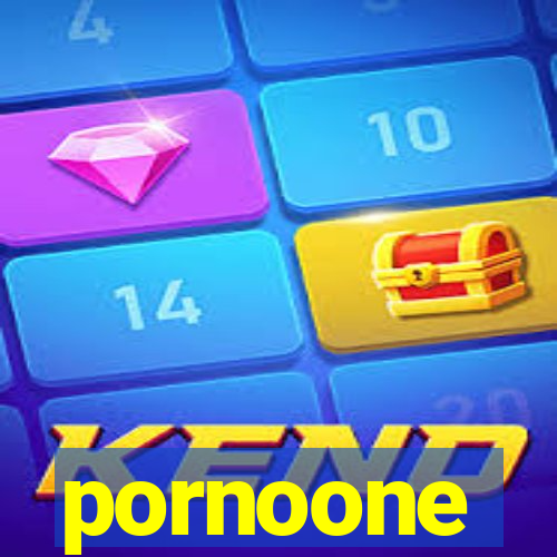 pornoone