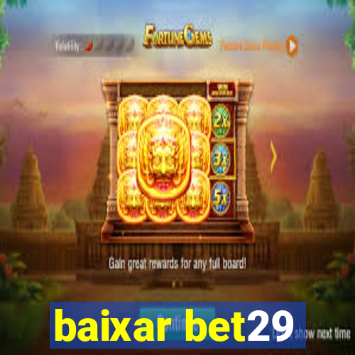 baixar bet29