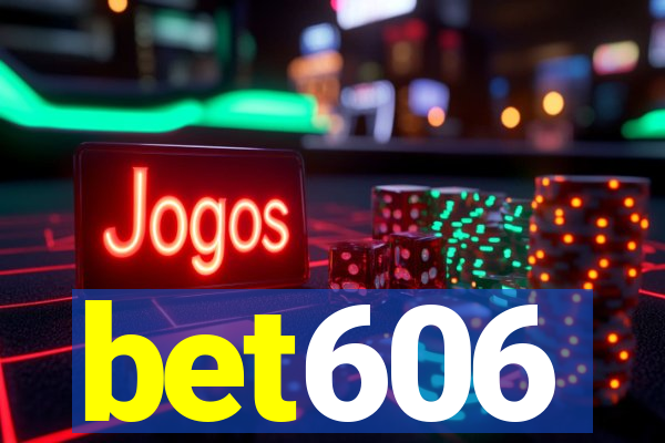 bet606