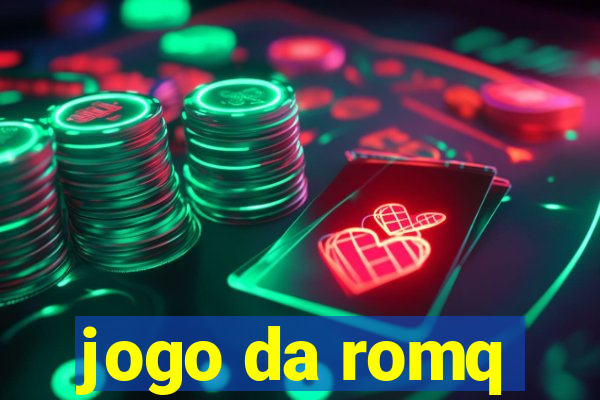 jogo da romq