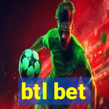 btl bet