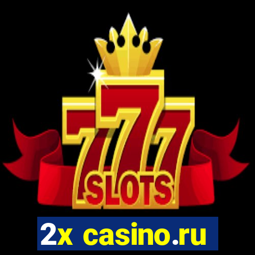 2x casino.ru