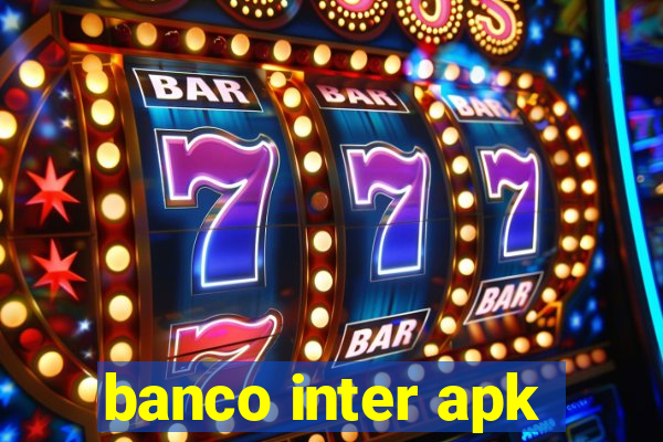 banco inter apk