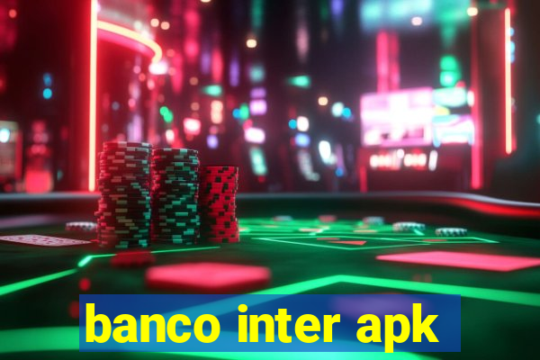 banco inter apk