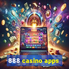 888 casino apps