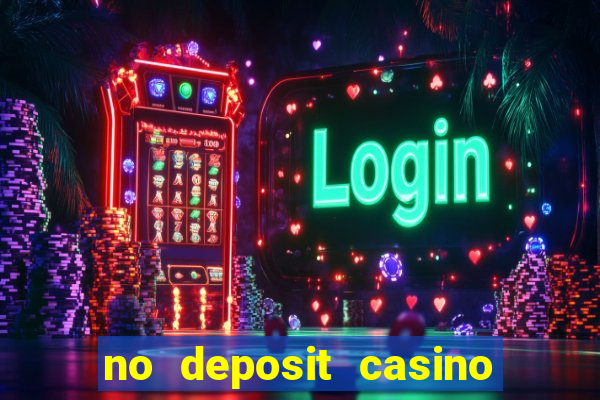 no deposit casino welcome bonus