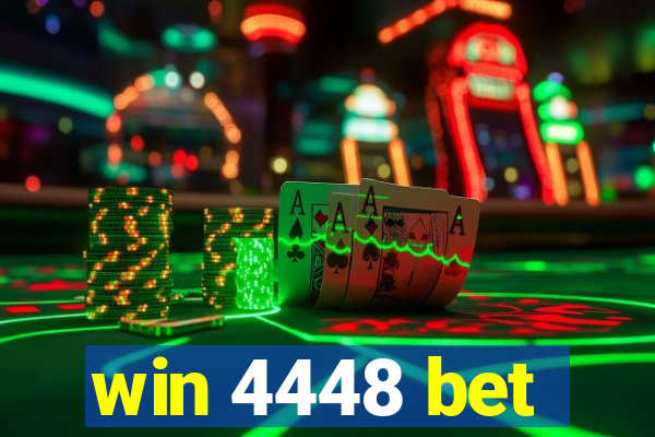 win 4448 bet