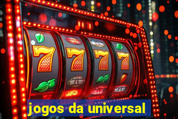 jogos da universal