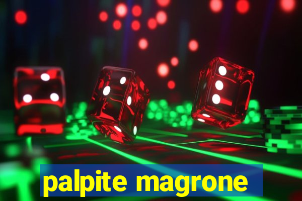 palpite magrone