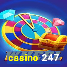 casino 247