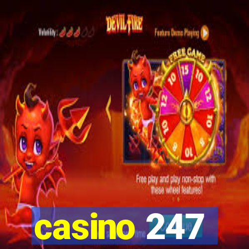 casino 247