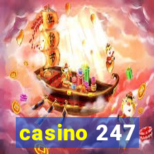 casino 247