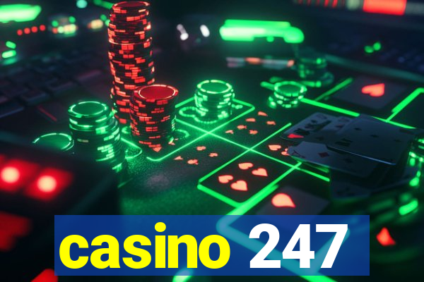 casino 247