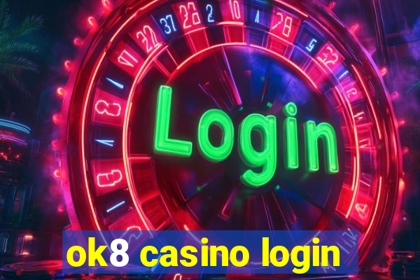 ok8 casino login