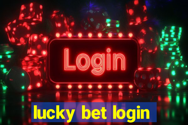 lucky bet login