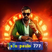 s茫o paulo 777 plataforma login