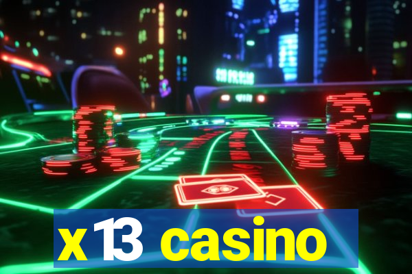 x13 casino