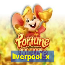 liverpool x tottenham ao vivo futemax