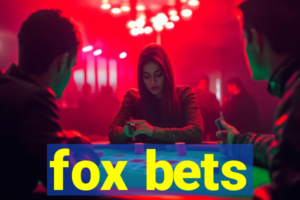 fox bets