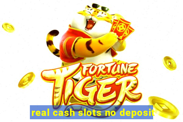 real cash slots no deposit