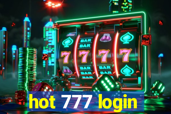 hot 777 login