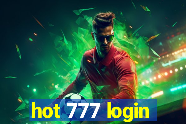 hot 777 login