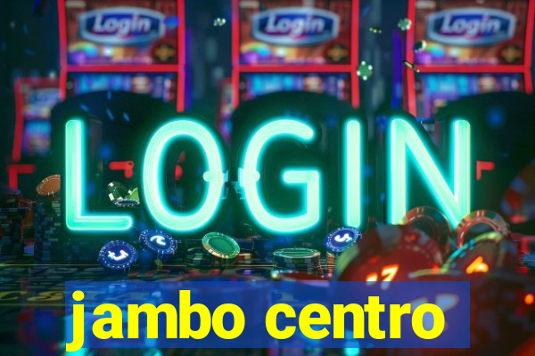 jambo centro