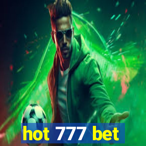 hot 777 bet