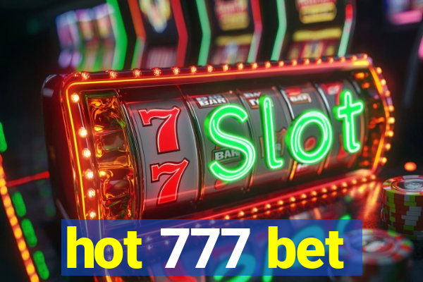 hot 777 bet