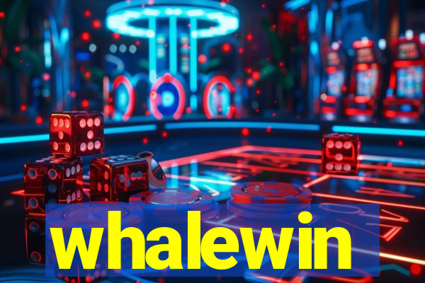 whalewin