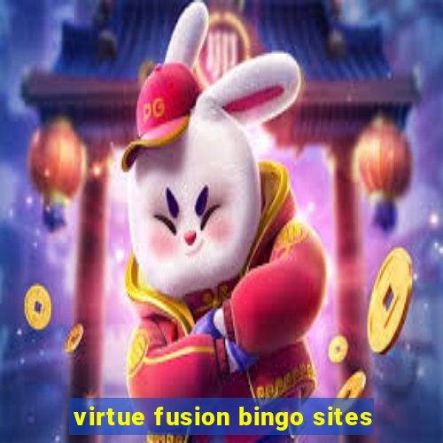 virtue fusion bingo sites