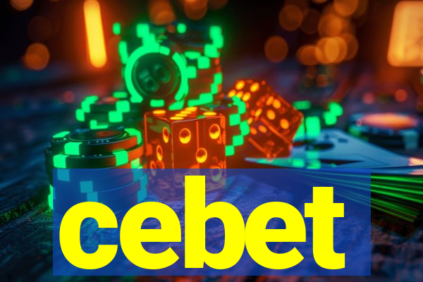 cebet