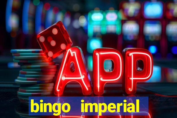 bingo imperial assis brasil