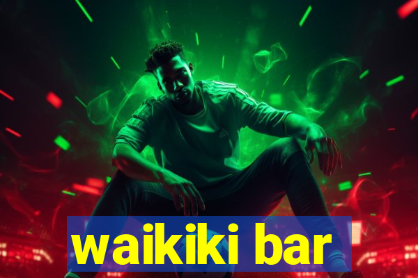 waikiki bar