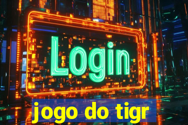 jogo do tigr