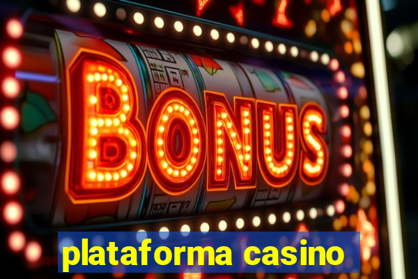 plataforma casino