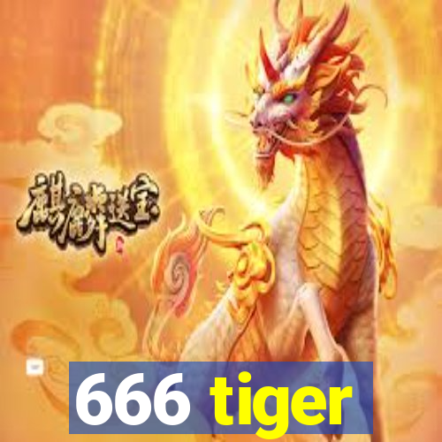 666 tiger