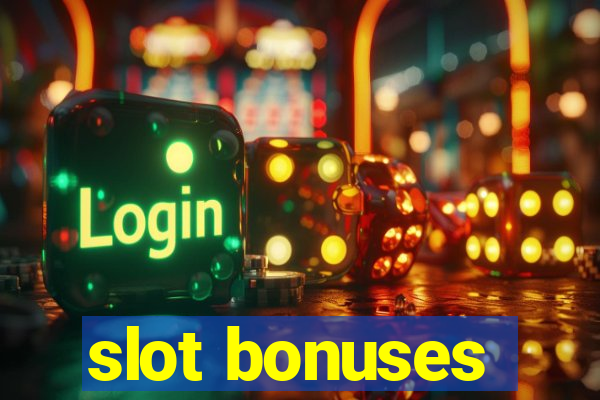 slot bonuses