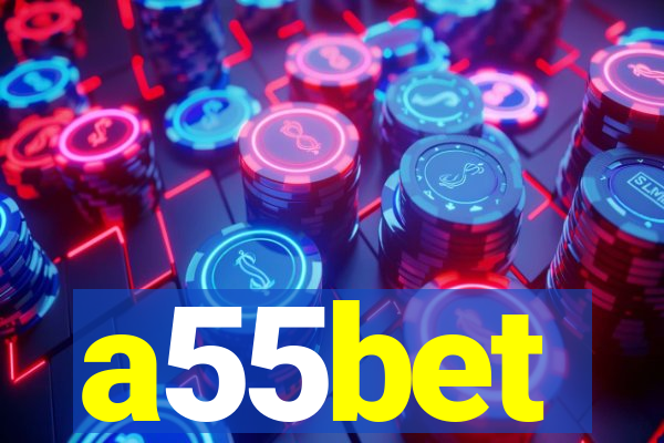 a55bet