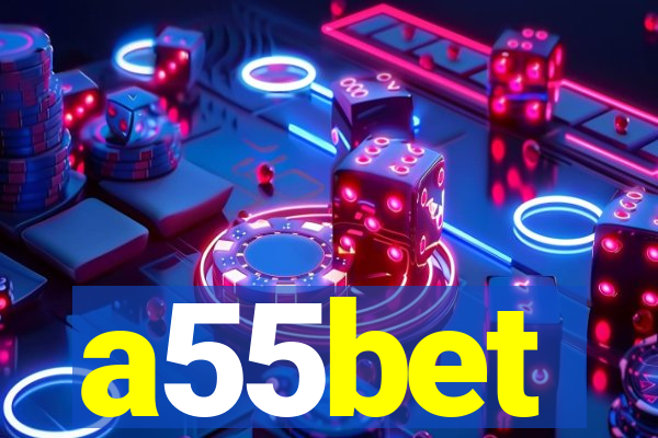 a55bet