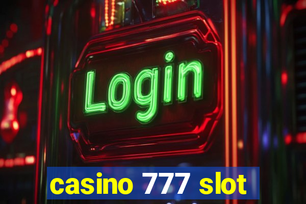 casino 777 slot