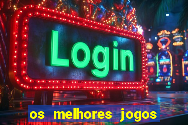 os melhores jogos do tigre