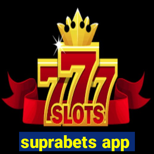 suprabets app