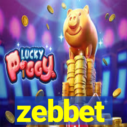 zebbet